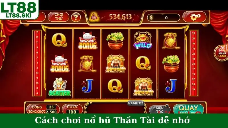 Cách chơi nổ hũ Thần Tài dễ nhớ