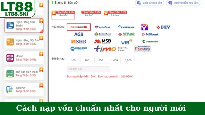Cách nạp vốn chuẩn nhất cho người mới