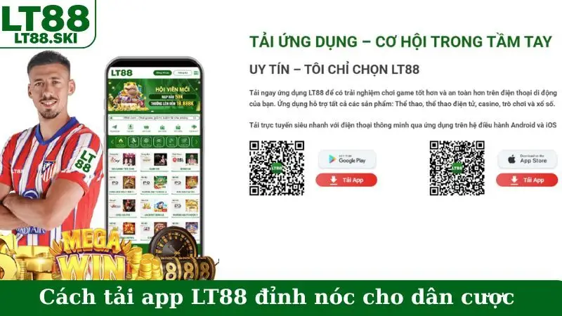 Bật mí cách tải app LT88 đỉnh nóc cho dân cược