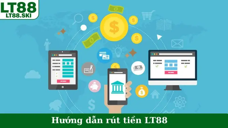 Rút Tiền LT88
