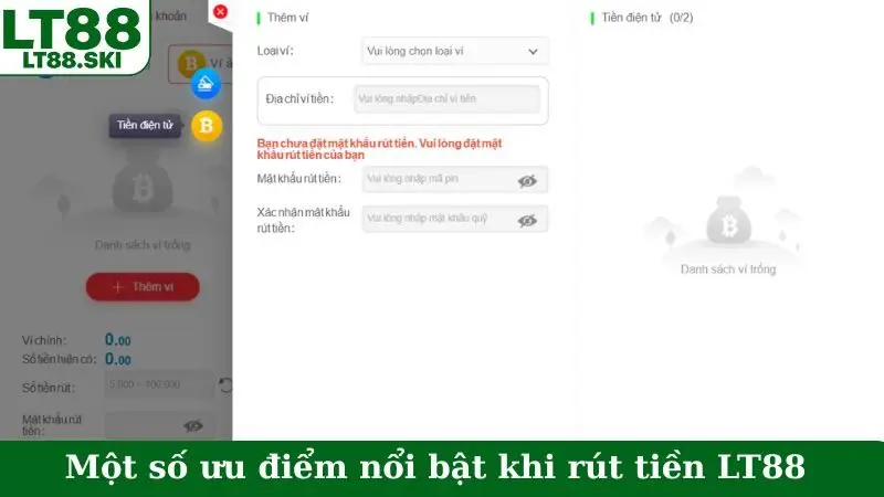 Một số ưu điểm nổi bật khi rút tiền LT88